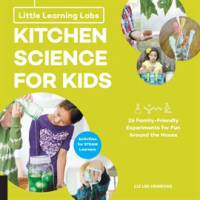 Little_Learning_Labs__Kitchen_Science_for_Kids