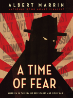 A_Time_of_Fear___America_in_the_Era_of_Red_Scares_and_Cold_War