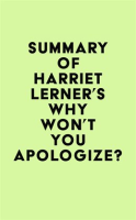 Summary_of_Harriet_Lerner_s_Why_Won_t_You_Apologize_