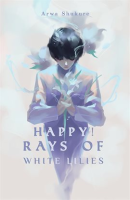 Happy__Rays_of_White_Lilies