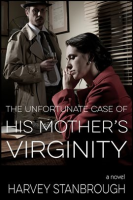 The_Unfortunate_Case_of_His_Mother_s_Virginity