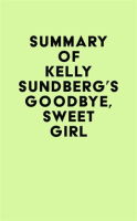 Summary_of_Kelly_Sundberg_s_Goodbye__Sweet_Girl