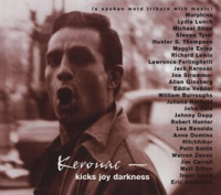 Kerouac_-_Kicks_Joy_Darkness__a_Spoken_Word_Tribute_With_Music_