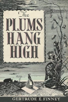 The_Plums_Hang_High