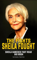 The_Fights_Sheila_Fought__Sheila_Hancock_Fast_Read_Bio_Book