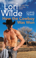 Cupid__Texas__How_the_Cowboy_Was_Won