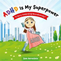 ADHD_Is_My_Superpower