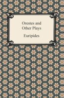 Orestes_and_Other_Plays