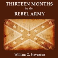 Thirteen_Months_in_the_Rebel_Army