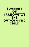 Summary_of_Kranowitz_s_The_Out-of-Sync_Child