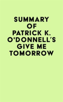 Summary_of_Patrick_K__O_Donnell_s_Give_Me_Tomorrow