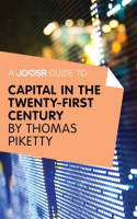 A_Joosr_Guide_to____Capital_in_the_Twenty-First_Century_by_Thomas_Piketty