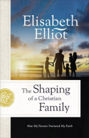 The_Shaping_of_a_Christian_Family