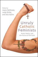 Unruly_Catholic_Feminists