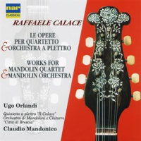Raffaele_Calace__Le_Opere_Per_Quartetto_E_Orchestra_A_Plettro
