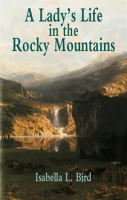 A_Lady_s_Life_in_the_Rocky_Mountains