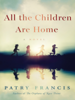 All_the_Children_Are_Home___A_Novel