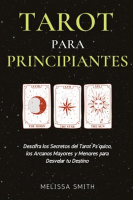 Tarot_para_Principiantes__Descifra_los_Secretos_del_Tarot_Ps__quico__los_Arcanos_Mayores_y_Menores_pa