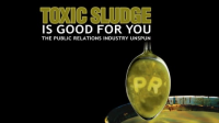 Toxic_sludge_is_good_for_you