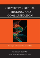 Creativity__Critical_Thinking__and_Communication