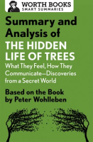 Summary_and_Analysis_of_The_Hidden_Life_of_Trees__What_They_Feel__How_They_Communicate-Discoverie