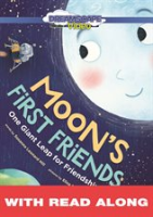 Moon_s_First_Friends__One_Giant_Leap_for_Friendship__Read_Along_