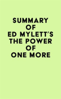 Summary_of_Ed_Mylett_s_The_Power_of_One_More