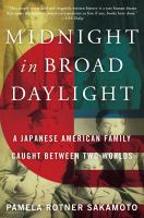 Midnight_in_Broad_Daylight__A_Japanese_American_Family_Caught_Between_Two_Worlds