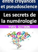 Les_secrets_de_la_num__rologie__entre_croyances_et_pseudoscience