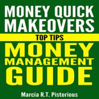 Money_Quick_Makeovers_Top_Tips__Money_Management_Guide