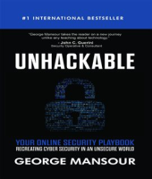 Unhackable__Your_Online_Security_Playbook