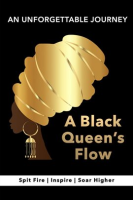 A_Black_Queen_s_Flow__A_Journey_of_Self-Discovery_to_Achieve_Success___Remarkable_Self-Confidence