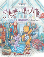 Magic_in_the_Attic__A_Button_and_Squeaky_Adventure