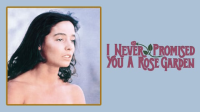 I_Never_Promised_You_a_Rose_Garden