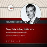 Yours_Truly__Johnny_Dollar__Vol__2