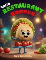 Taco_Restaurant_Robber
