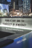Public_Art_and_the_Fragility_of_Democracy