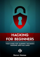 Hacking_for_Beginners__Your_Guide_for_Learning_the_Basics_-_Hacking_and_Kali_Linux