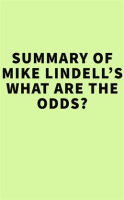 Summary_of__Mike_Lindell_s_What_Are_the_Odds_