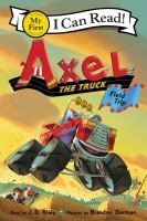 Axel_the_Truck__Field_Trip