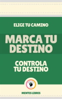 Marca_tu_Destino_-_Controla_tu_Destino