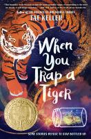 When_You_Trap_a_Tiger__Winner_of_the_2021_Newbery_Medal