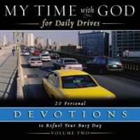 My_Time_with_God_for_Daily_Drives_Audio_Devotional__Vol__2