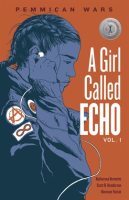 A_Girl_Called_Echo_Vol__1__Pemmican_Wars