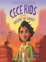 Cece_Rios_and_the_desert_of_souls