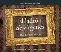 El_Ladron_de_Virgenes__the_Virgin_Thief_