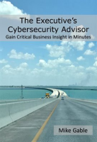 The_Executive_s_Cybersecurity_Advisor