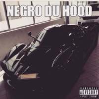 Negro_du_Hood