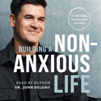 Building_a_Non-Anxious_Life