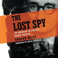 The_Lost_Spy__An_American_in_Stalin_s_Secret_Service